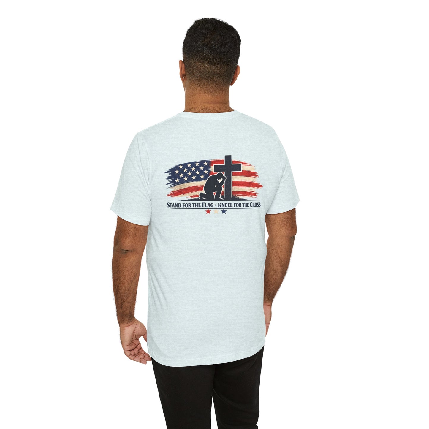 Patriotic Cross Tee – "Stand for the Flag, Kneel for the Cross" Short Sleeve T-Shirt
