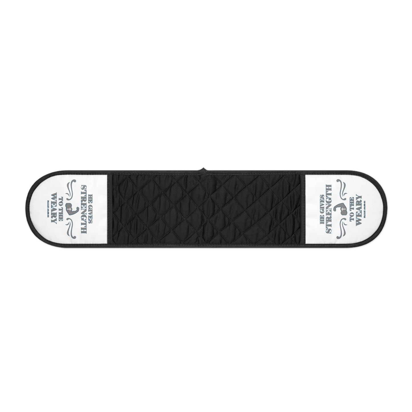 Oven Mitts - Bible Verse Isaiah 40:29-31 'He gives Strength to the Weary'