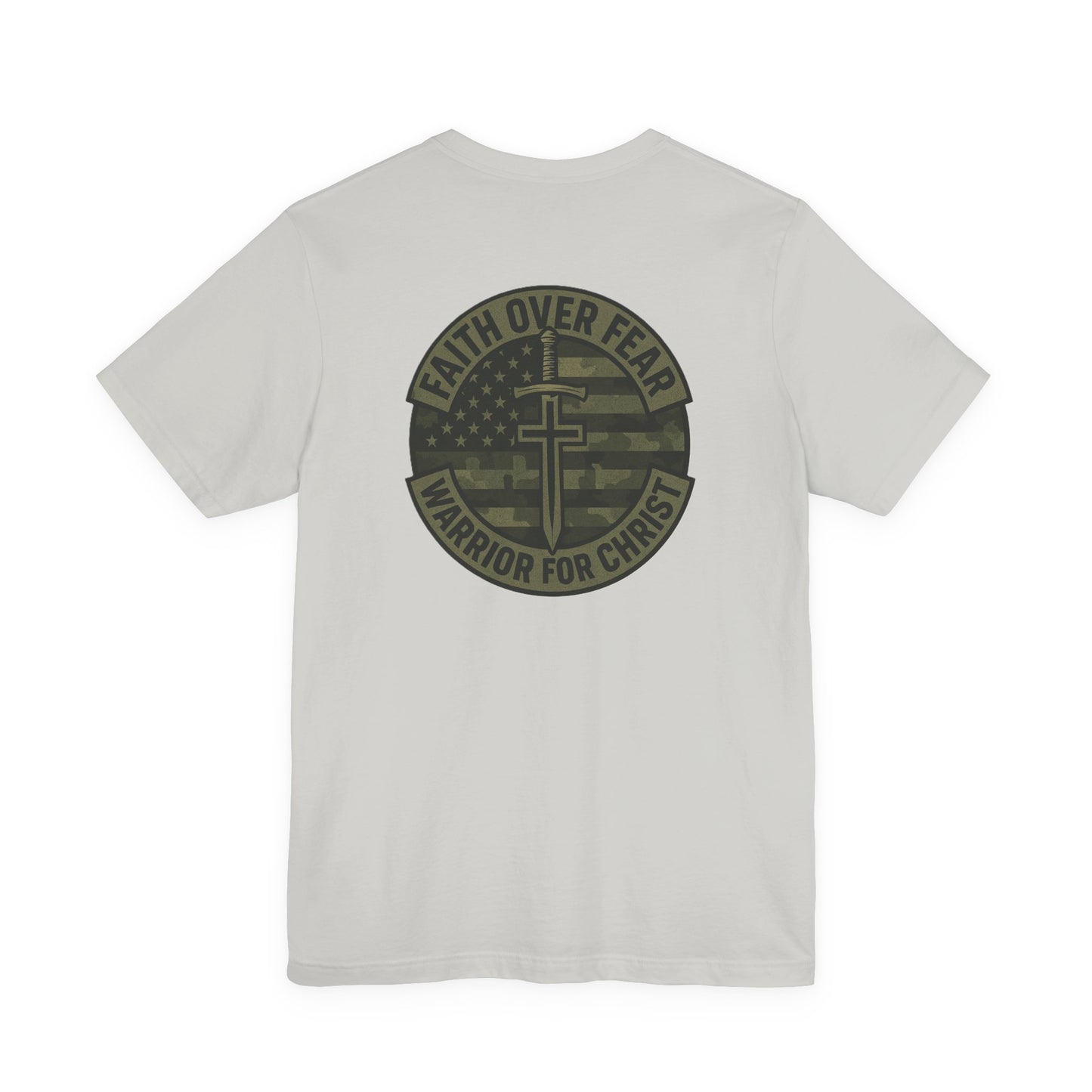 Faith Over Fear "Warrior for Christ" T-Shirt