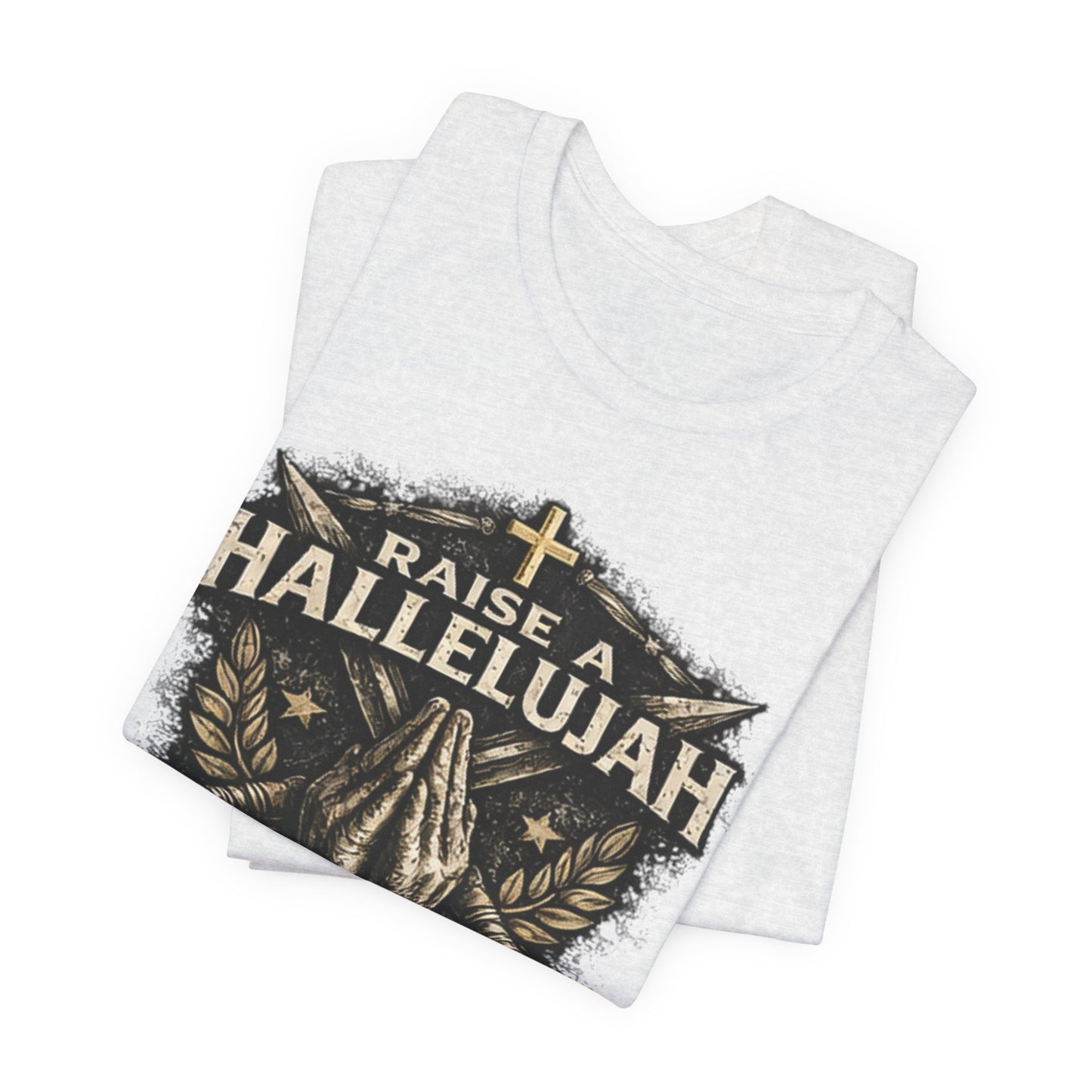 Christian T-Shirt “Raise a Hallelujah — In the Presence of My Enemies” Prayer Tee