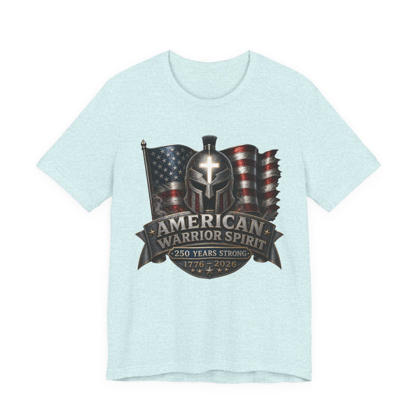 American Warrior Spirit T-Shirt – Patriotic 250 Years Strong Tee (1776–2026)