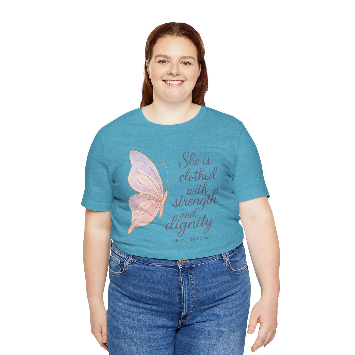 Inspirational "She is clothed with strength and dignity" Butterfly T-Shirt