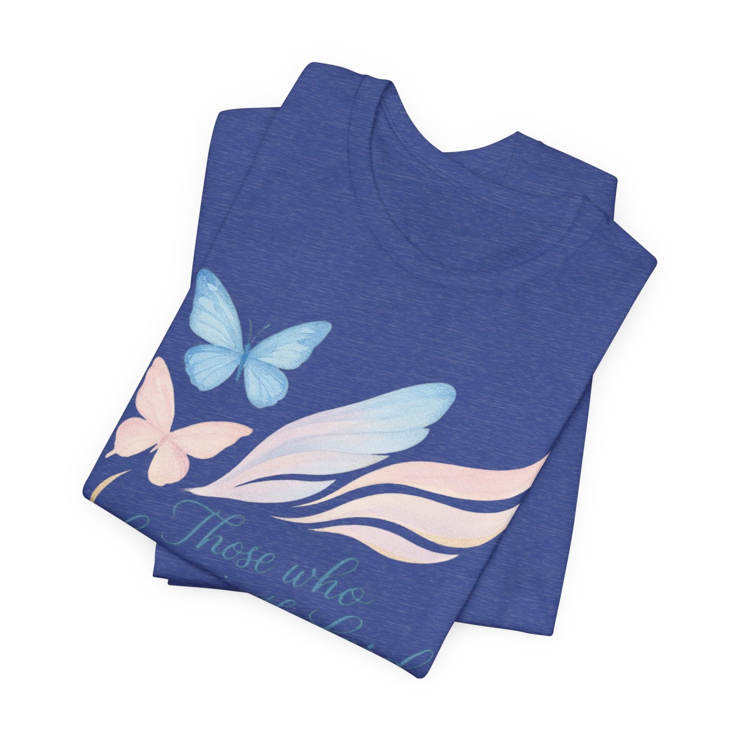 Inspirational Scripture T-Shirt – "Those Who Hope in the Lord" Isaiah 40:31, Pastel Butterflies