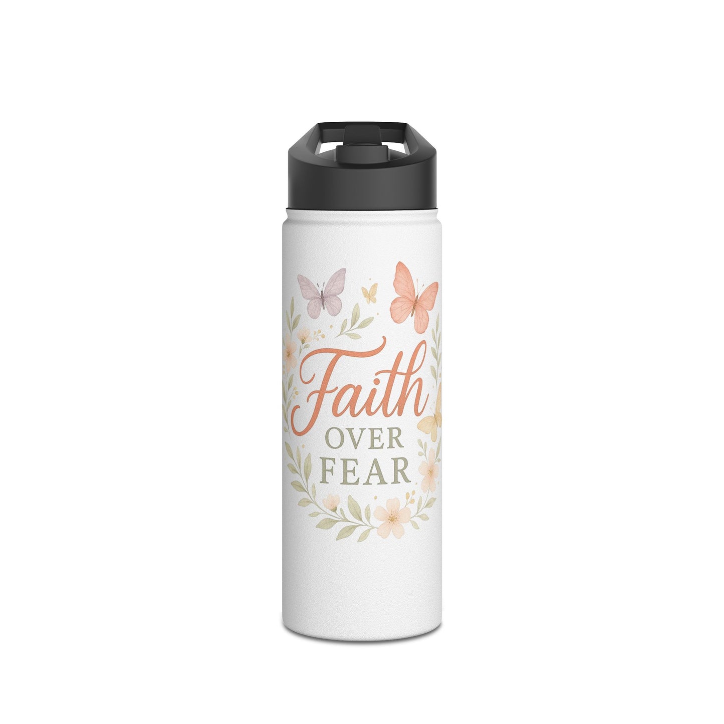 Faith Over Fear Stainless Steel Water Bottle – Inspirational Floral Design