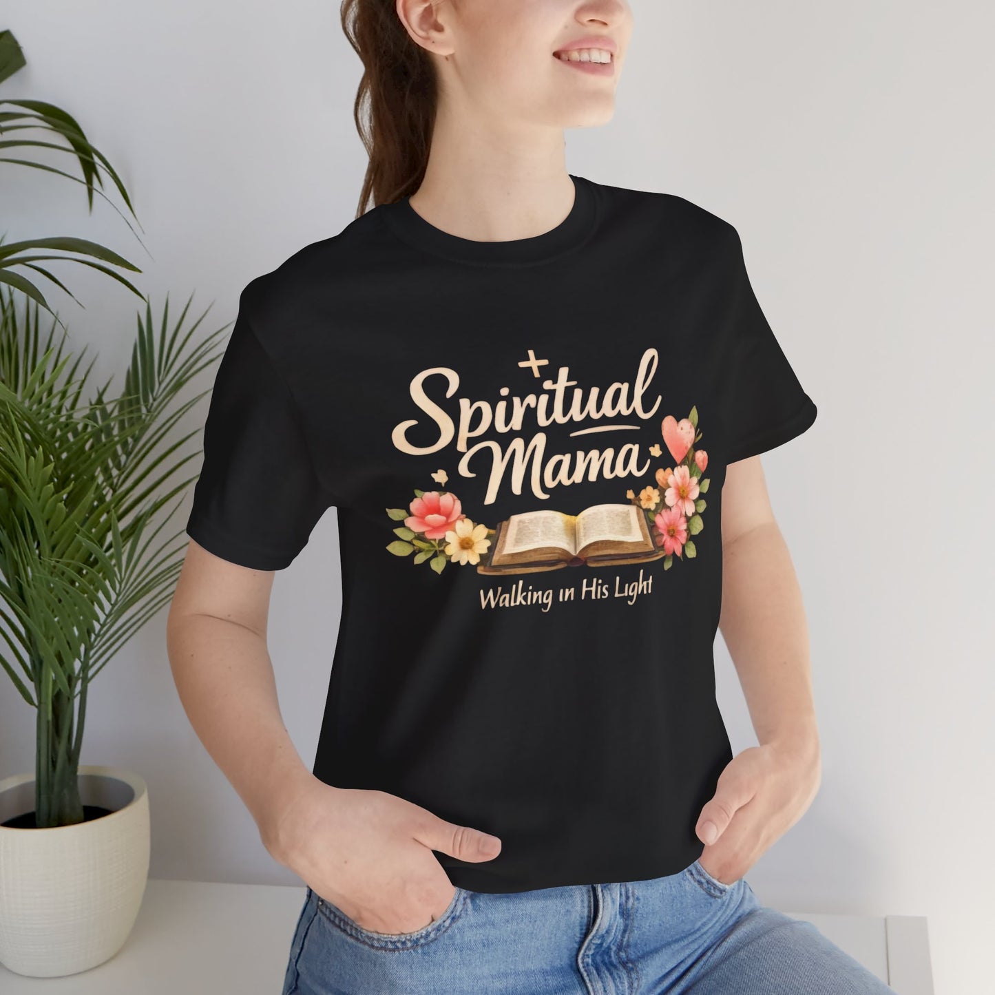 Spiritual Mama T-Shirt — "Walking in His Light" Floral Bible Tee