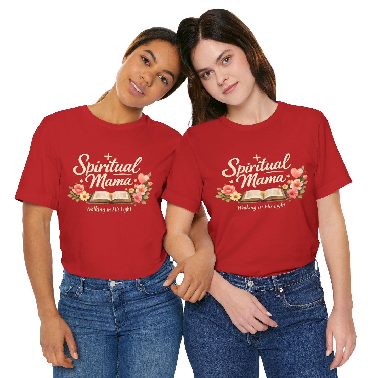 Spiritual Mama T-Shirt — "Walking in His Light" Floral Bible Tee