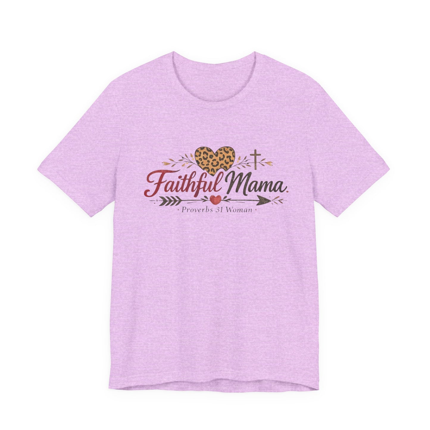 Faithful Mama T-Shirt - Leopard Heart Christian Mom Tee (Proverbs 31 Woman)