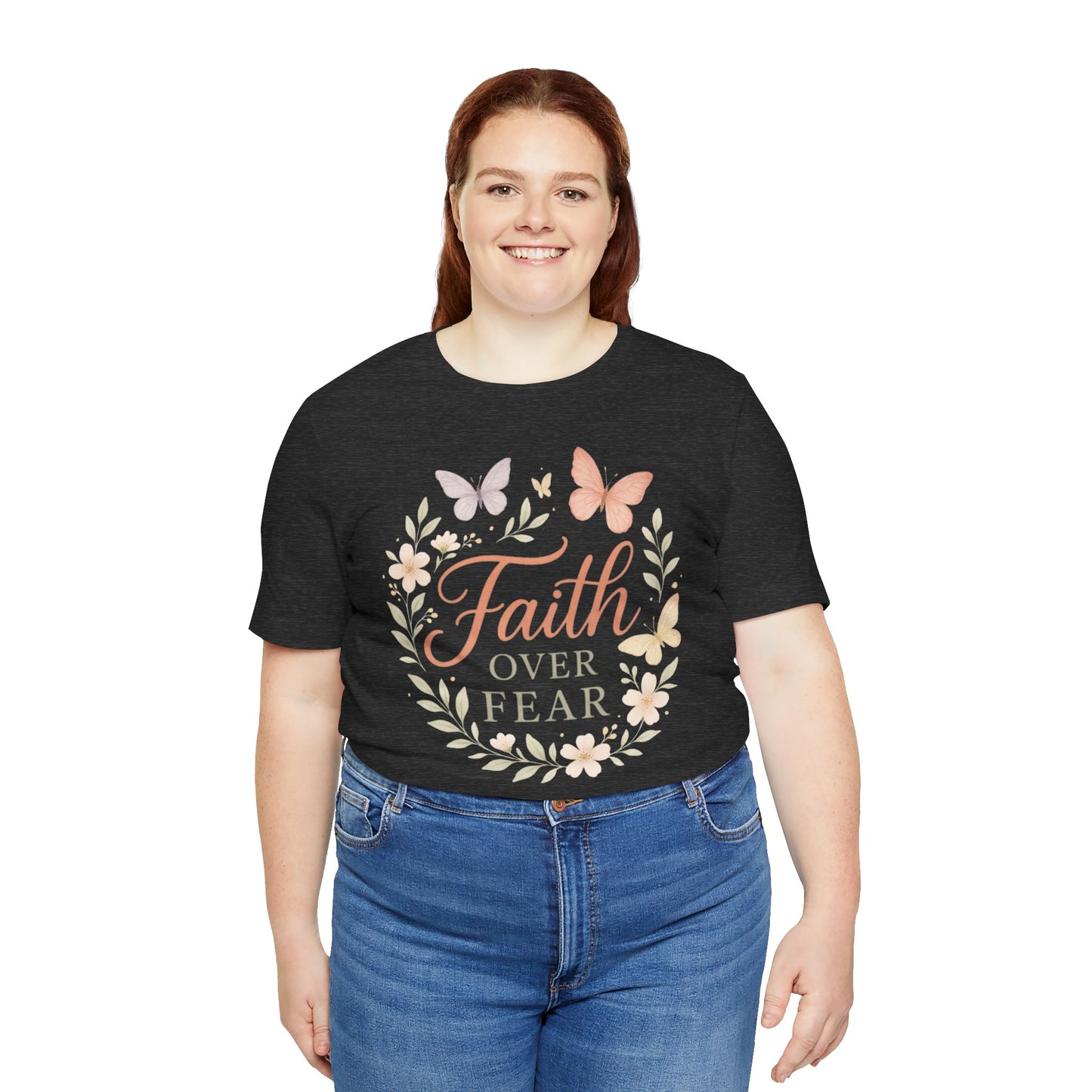 Faith Over Fear T-Shirt — Floral Butterfly Inspirational Tee