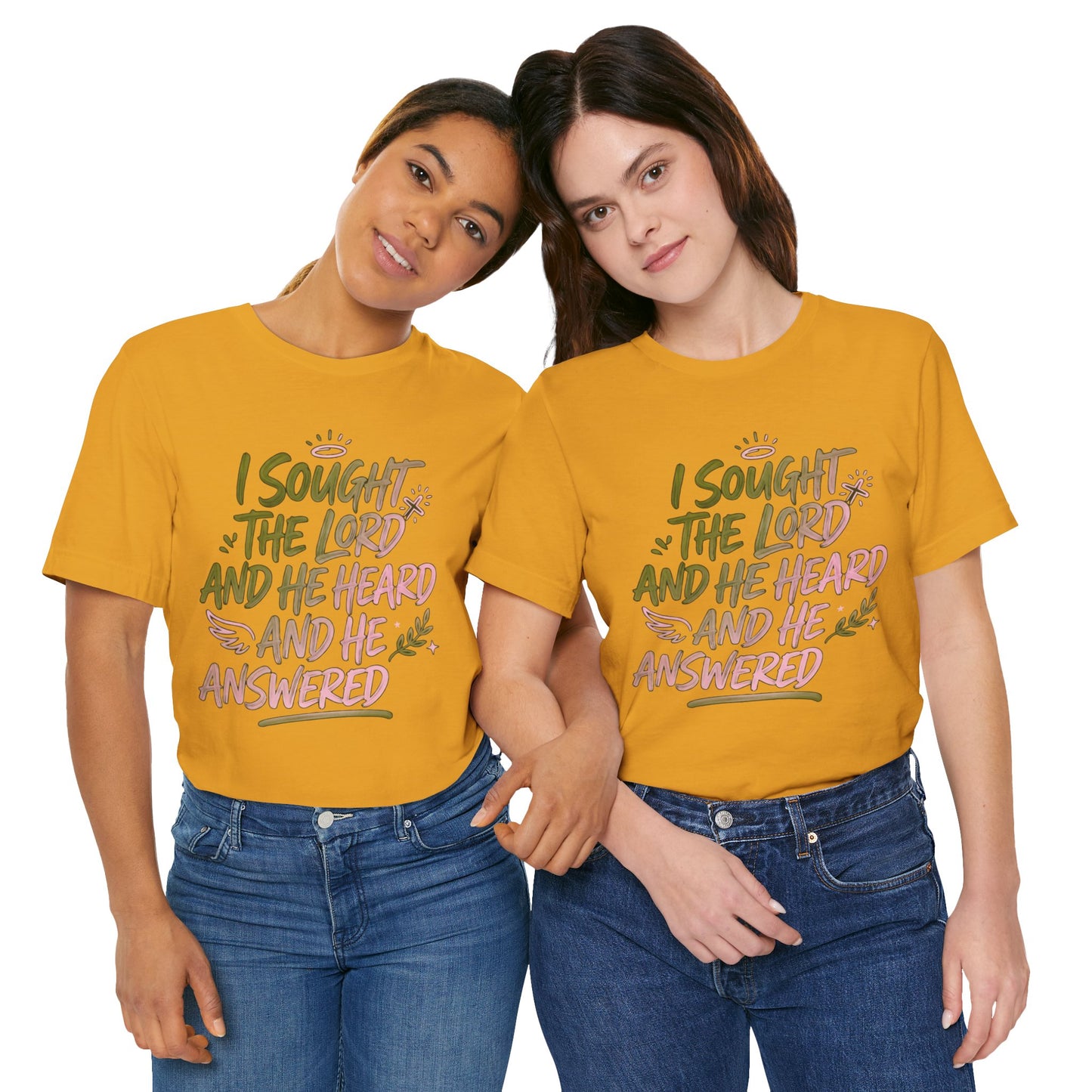 I Sought the Lord T-Shirt — Inspirational Christian Faith Tee