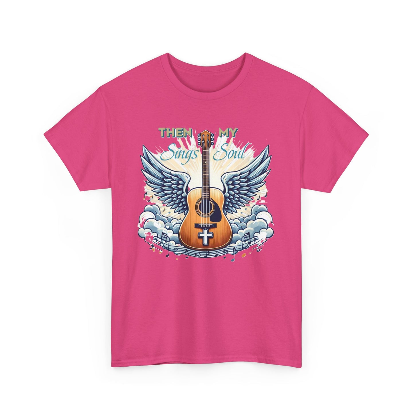 Unisex Heavy Cotton "THEN Sings MY Soul" Tee