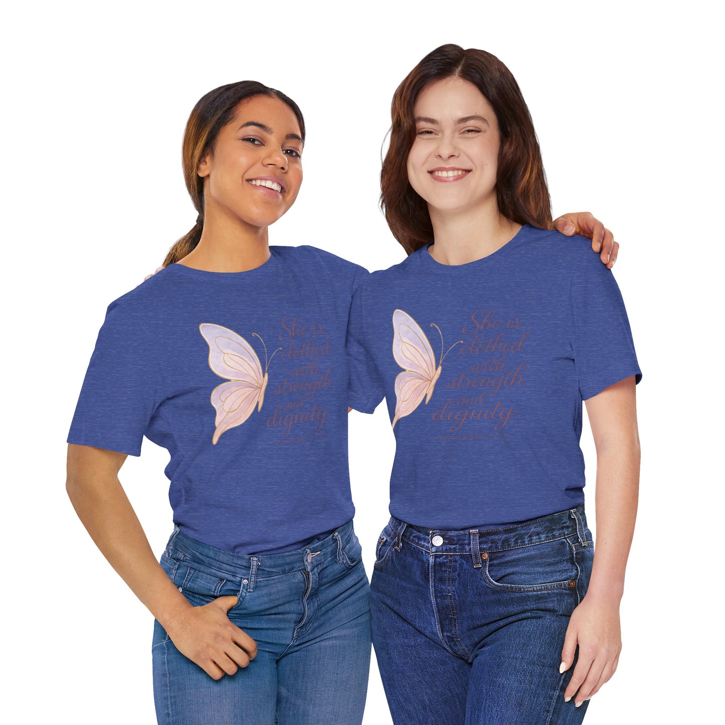 Inspirational "She is clothed with strength and dignity" Butterfly T-Shirt