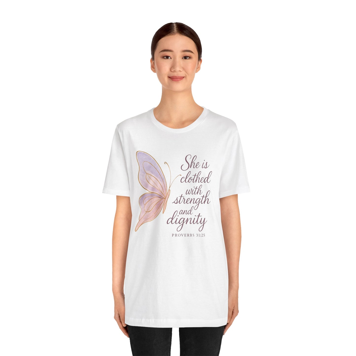Inspirational "She is clothed with strength and dignity" Butterfly T-Shirt
