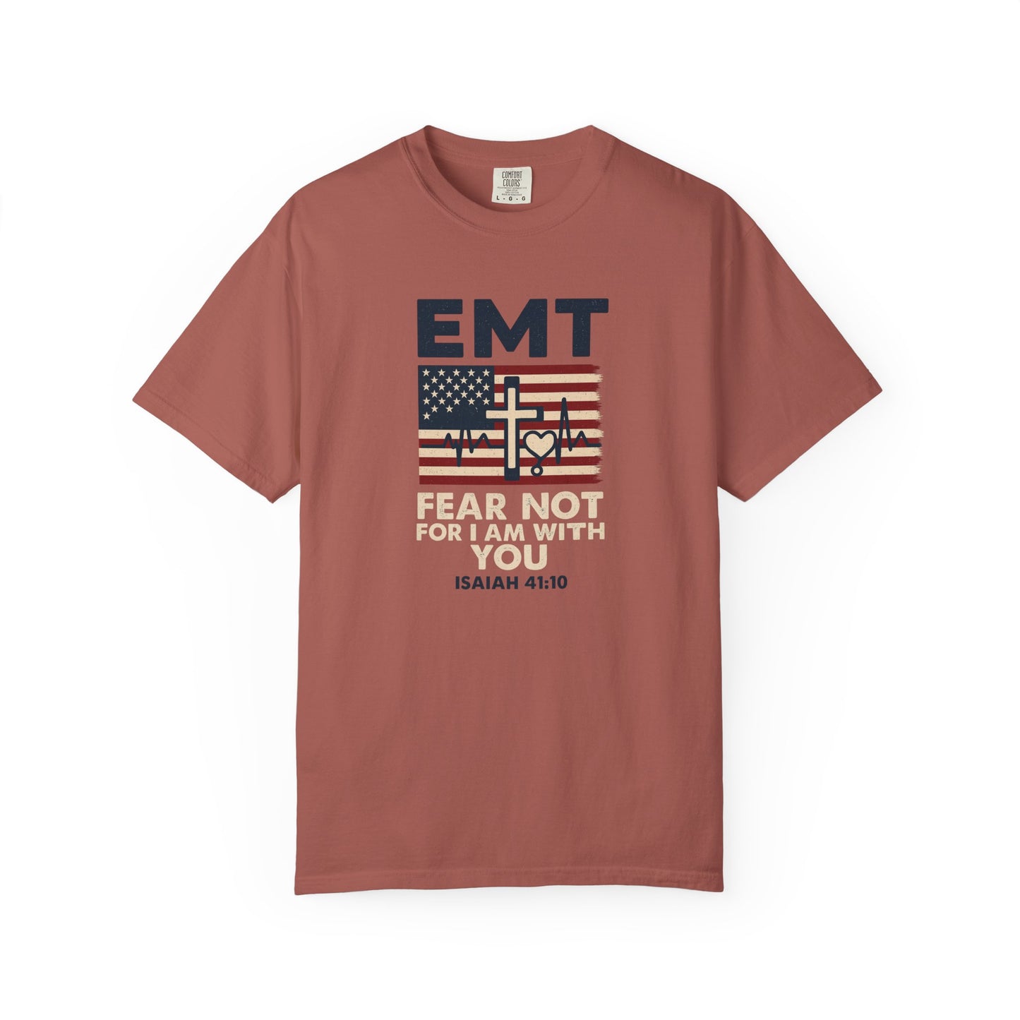 EMT "Fear Not For I Am With You" T-Shirt
