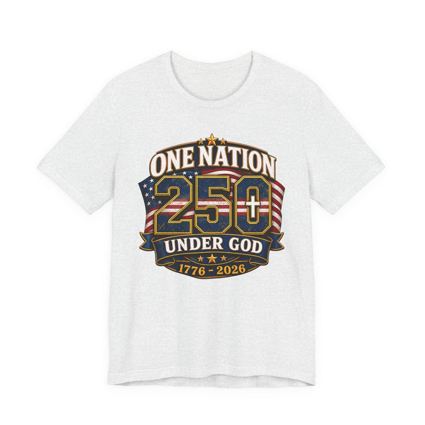 250th USA Independence T-Shirt — "One Nation Under God" 1776–2026 Patriotic Tee
