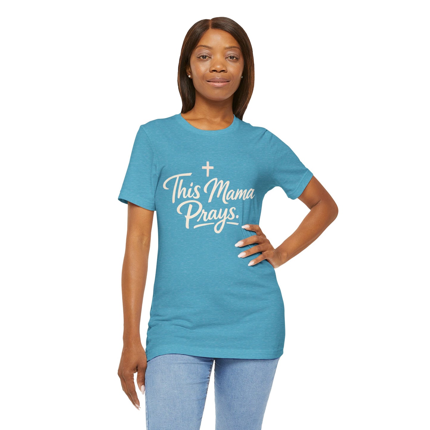 T-Shirt — “This Mama Prays” Faith Graphic Tee