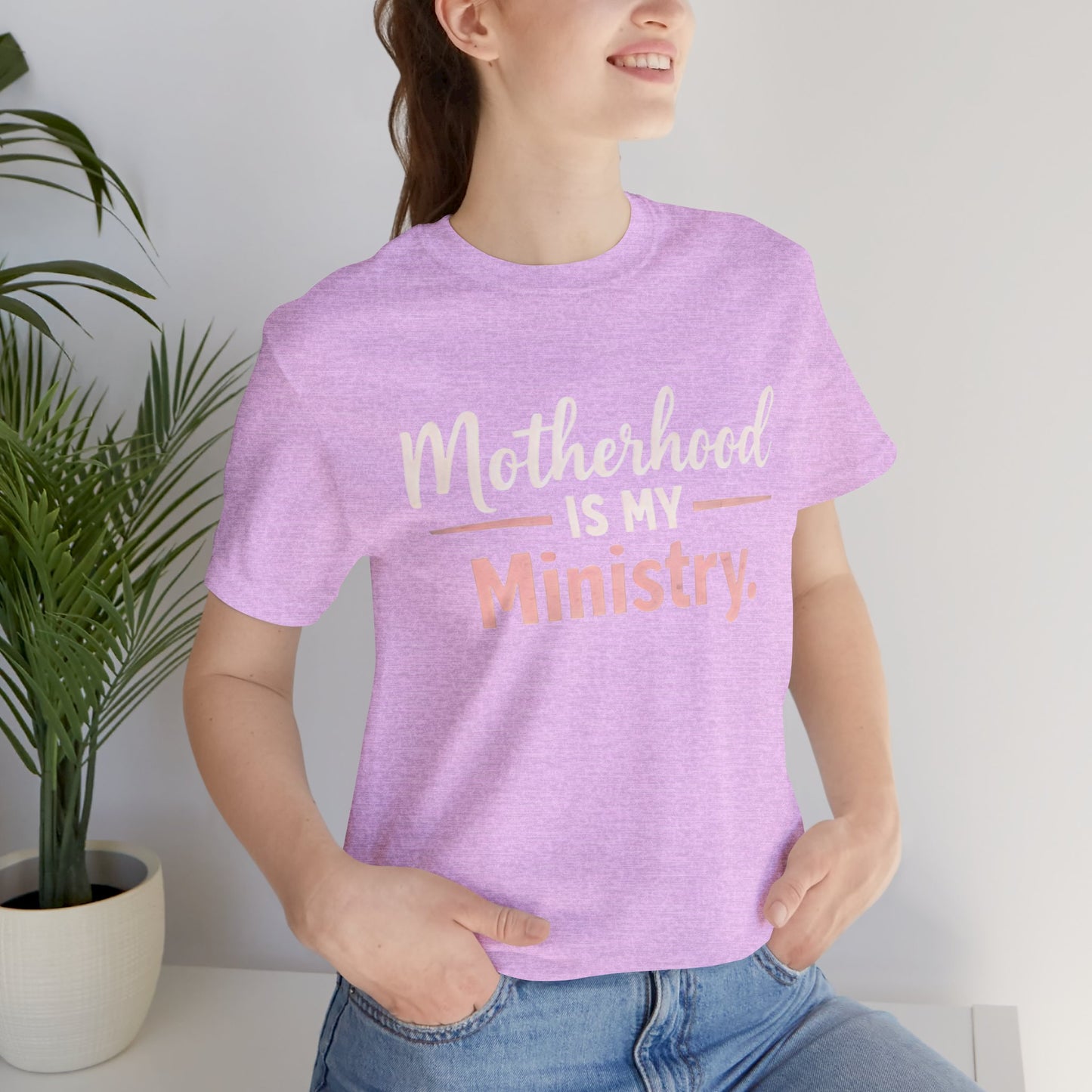 T-Shirt — "Motherhood Is My Ministry" Inspirational Mom Tee