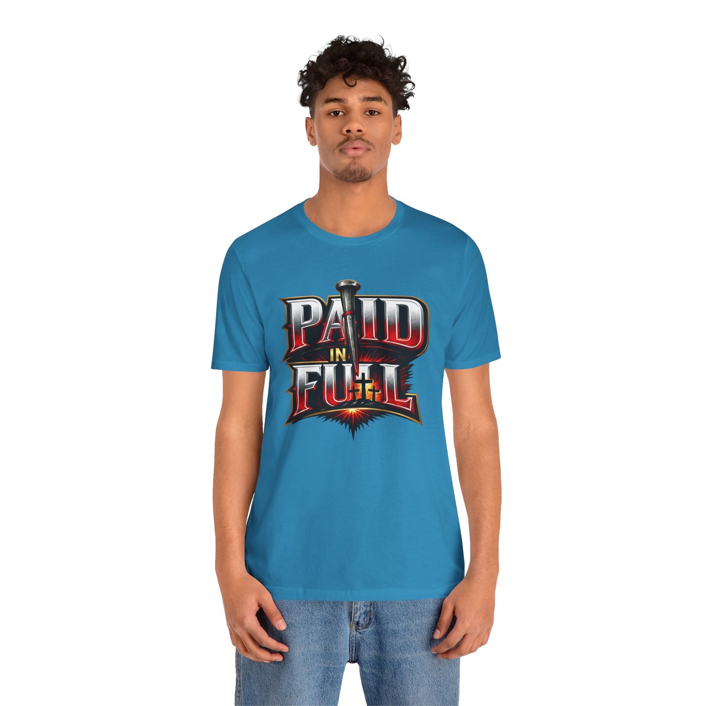 Paid In Full Christian Cross T-Shirt — Nail & Triple Cross Graphic