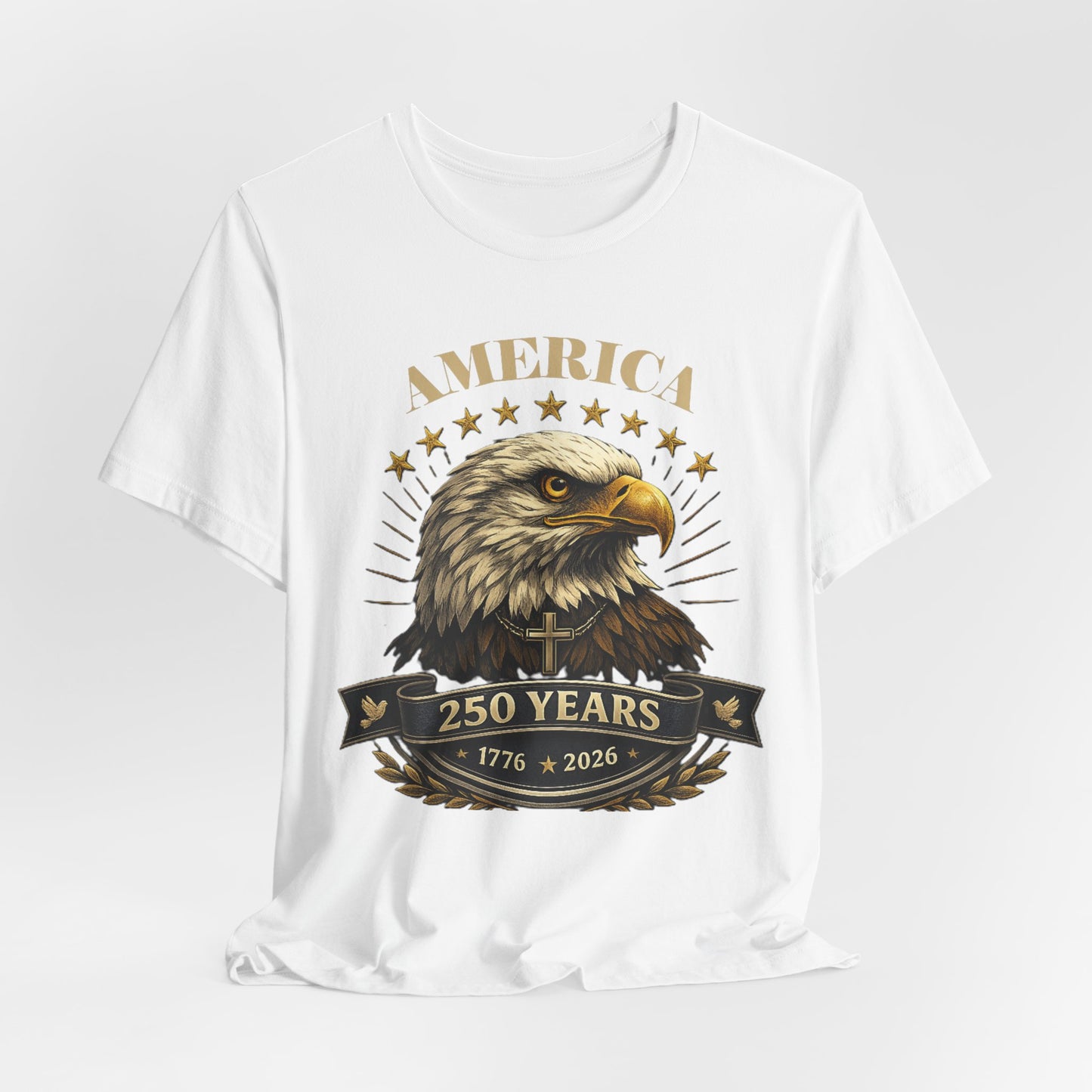 America 250th Anniversary Eagle T-Shirt — 1776–2026 Patriotic Tee