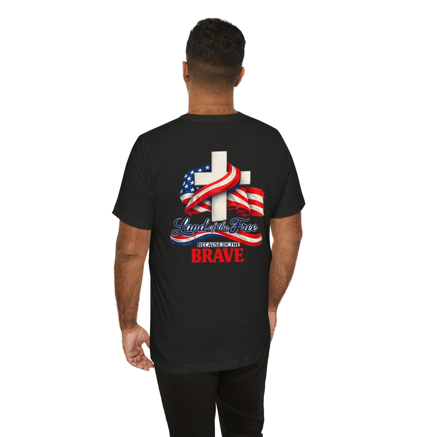 Land of the Free Because of the Brave Tee - Patriotic American Flag Cross T-Shirt