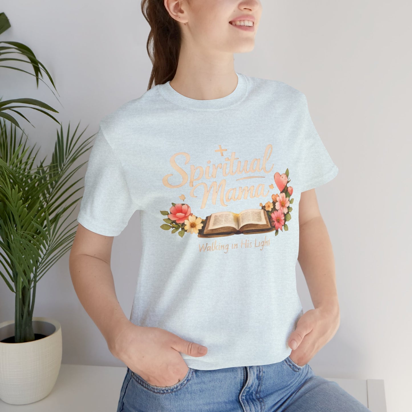 Spiritual Mama T-Shirt — "Walking in His Light" Floral Bible Tee