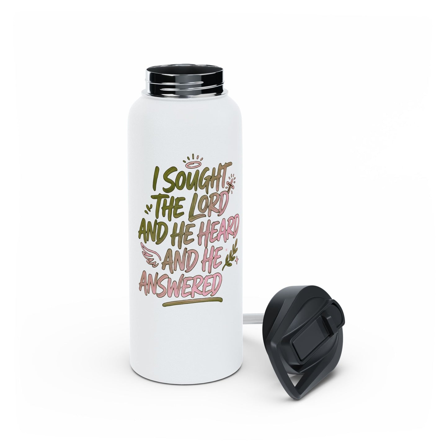 Inspirational Stainless Steel Water Bottle — "I Sought The Lord And He Heard And He Answered"