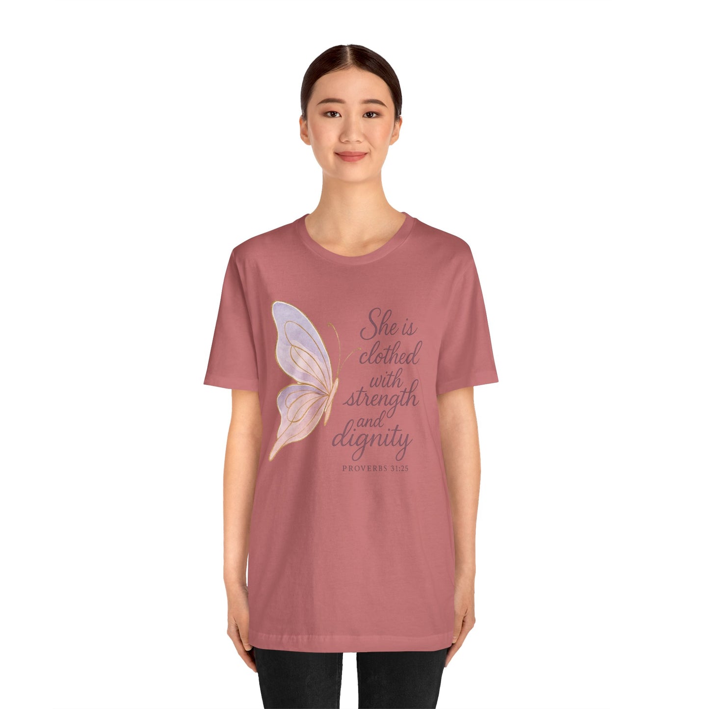 Inspirational "She is clothed with strength and dignity" Butterfly T-Shirt