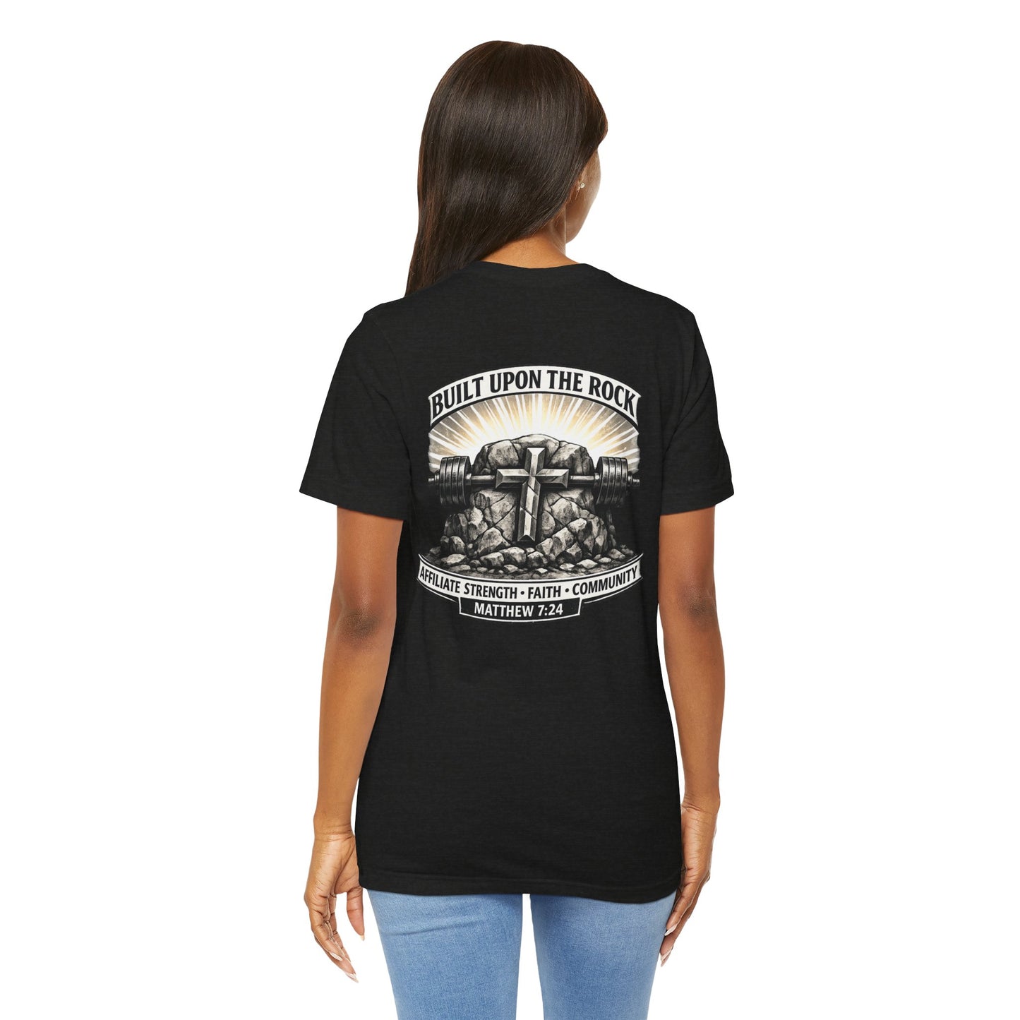 Built Upon the Rock T‑Shirt — Christian Faith Matthew 7:24 Graphic Tee