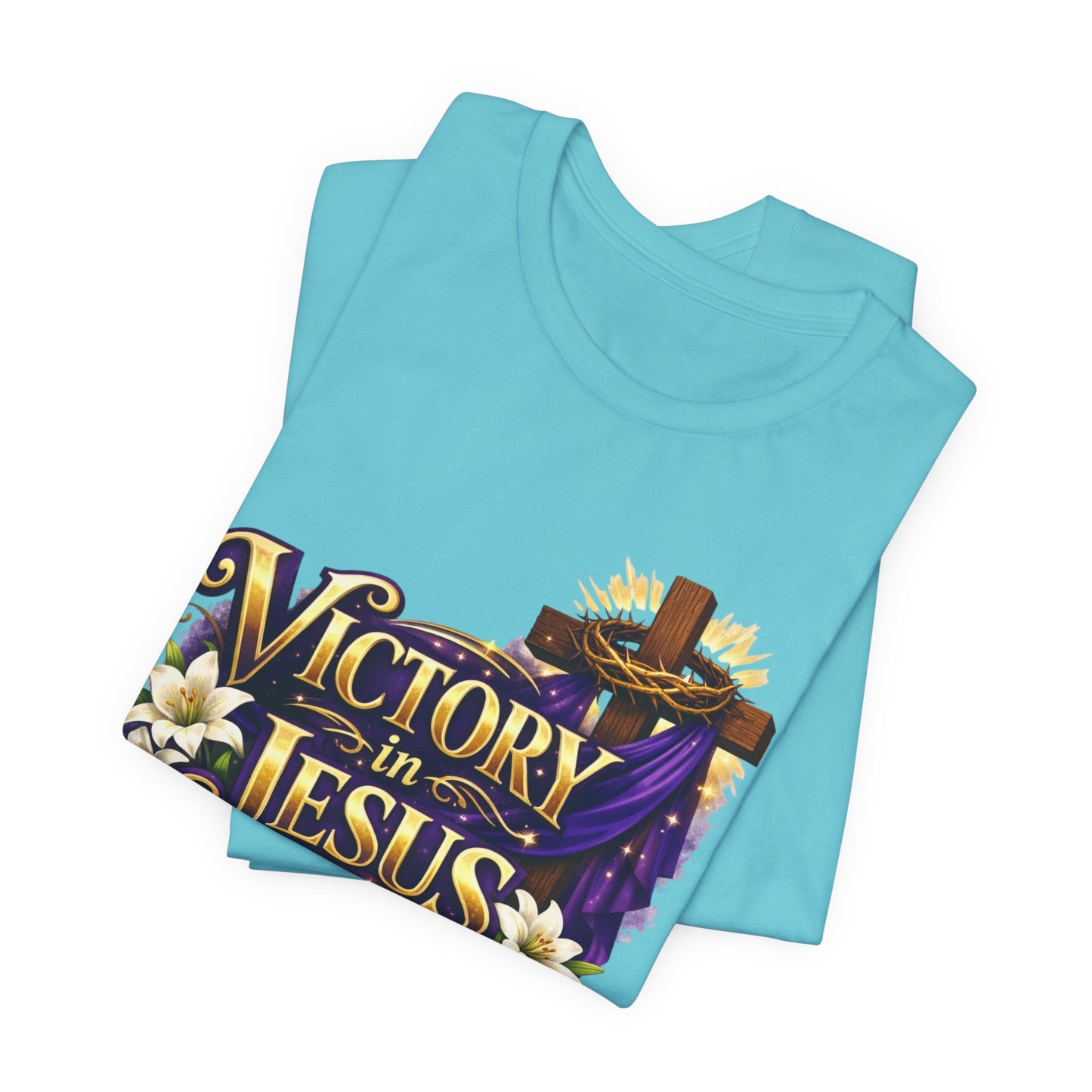 Victory In Jesus Christian T-Shirt — Cross Faith Tee