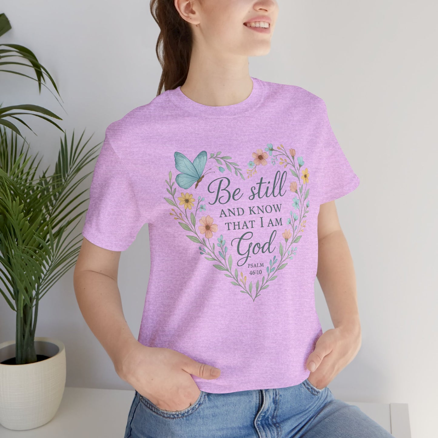 Christian Tee — "Be Still and Know That I Am God" Floral Heart Shirt