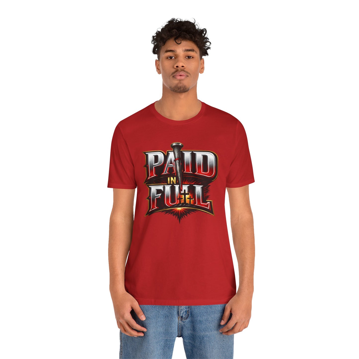 Paid In Full Christian Cross T-Shirt — Nail & Triple Cross Graphic