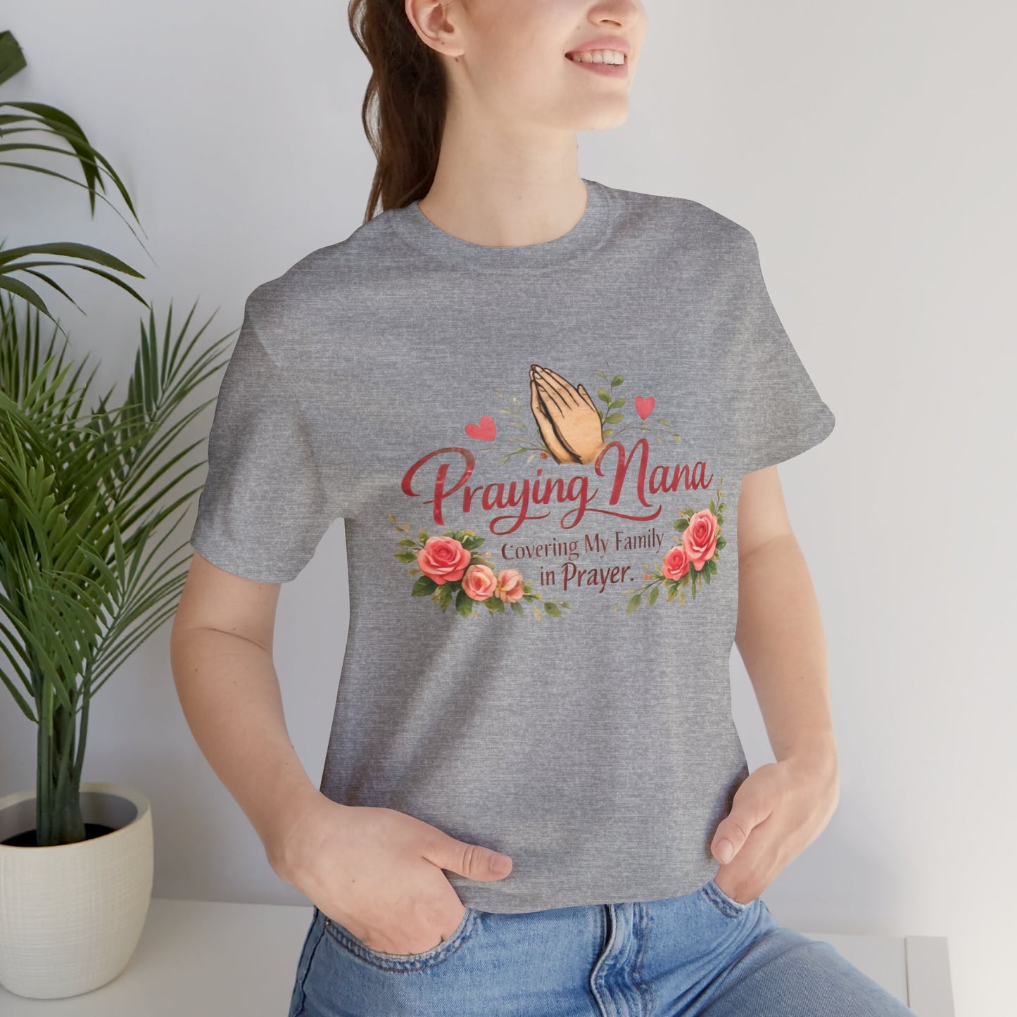 Praying Nana T-Shirt – Floral Praying Hands "Covering My Family in Prayer" Grandma Gift