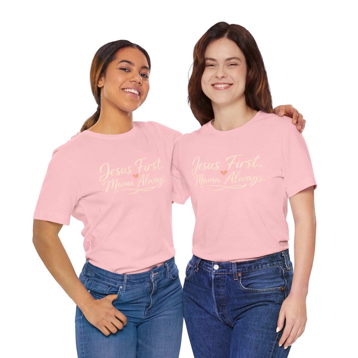 T-Shirt — "Jesus First, Mama Always" Faithful Mom Tee