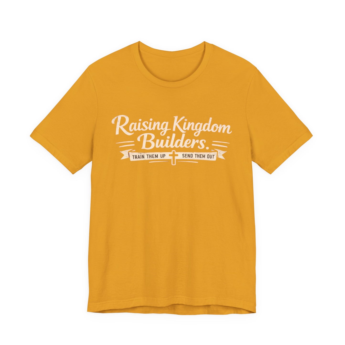 Raising Kingdom Builders Tee – Train Them Up, Send Them Out Christian Youth T-Shirt