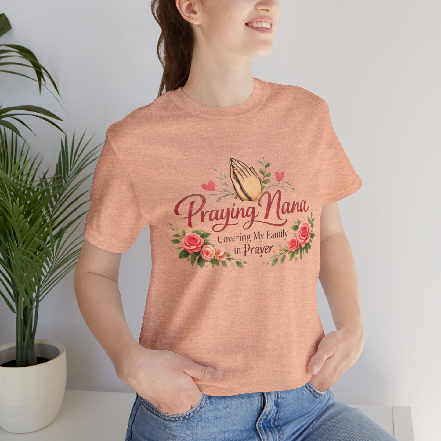 Praying Nana T-Shirt – Floral Praying Hands "Covering My Family in Prayer" Grandma Gift