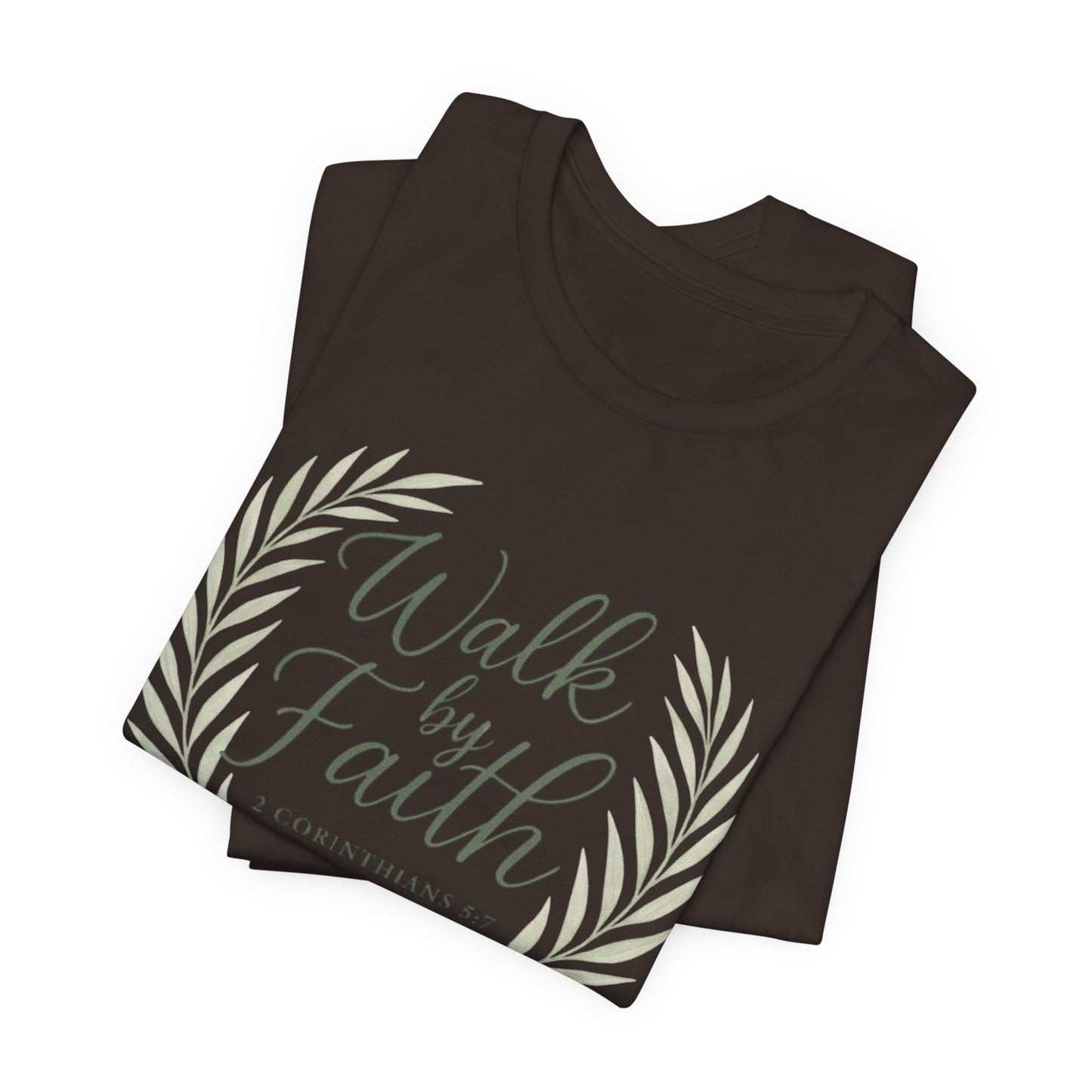 Walk by Faith T-Shirt — Inspirational Christian Tee (2 Corinthians)