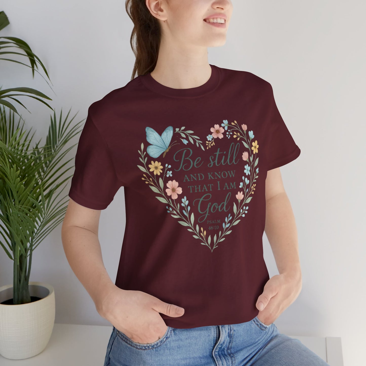 Christian Tee — "Be Still and Know That I Am God" Floral Heart Shirt