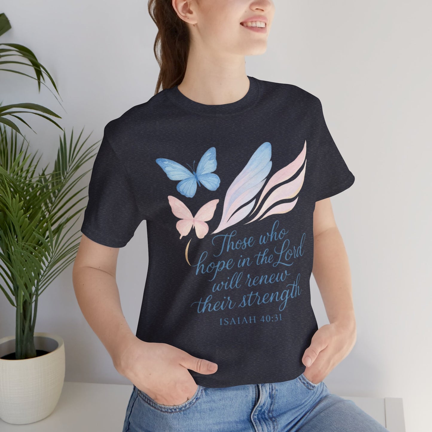 Inspirational Scripture T-Shirt – "Those Who Hope in the Lord" Isaiah 40:31, Pastel Butterflies