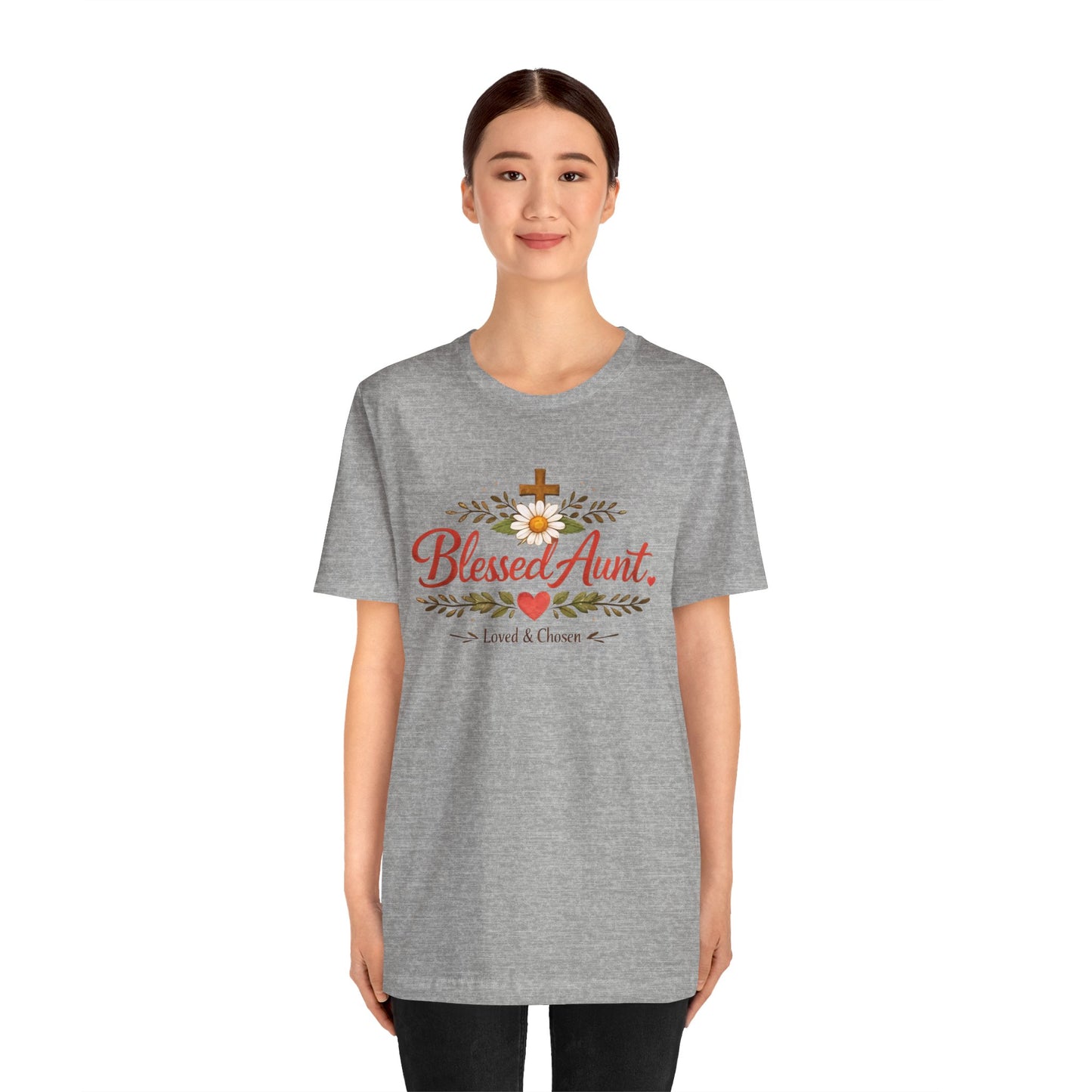Blessed Aunt T-Shirt - "Blessed Aunt Loved & Chosen" Christian Floral Tee