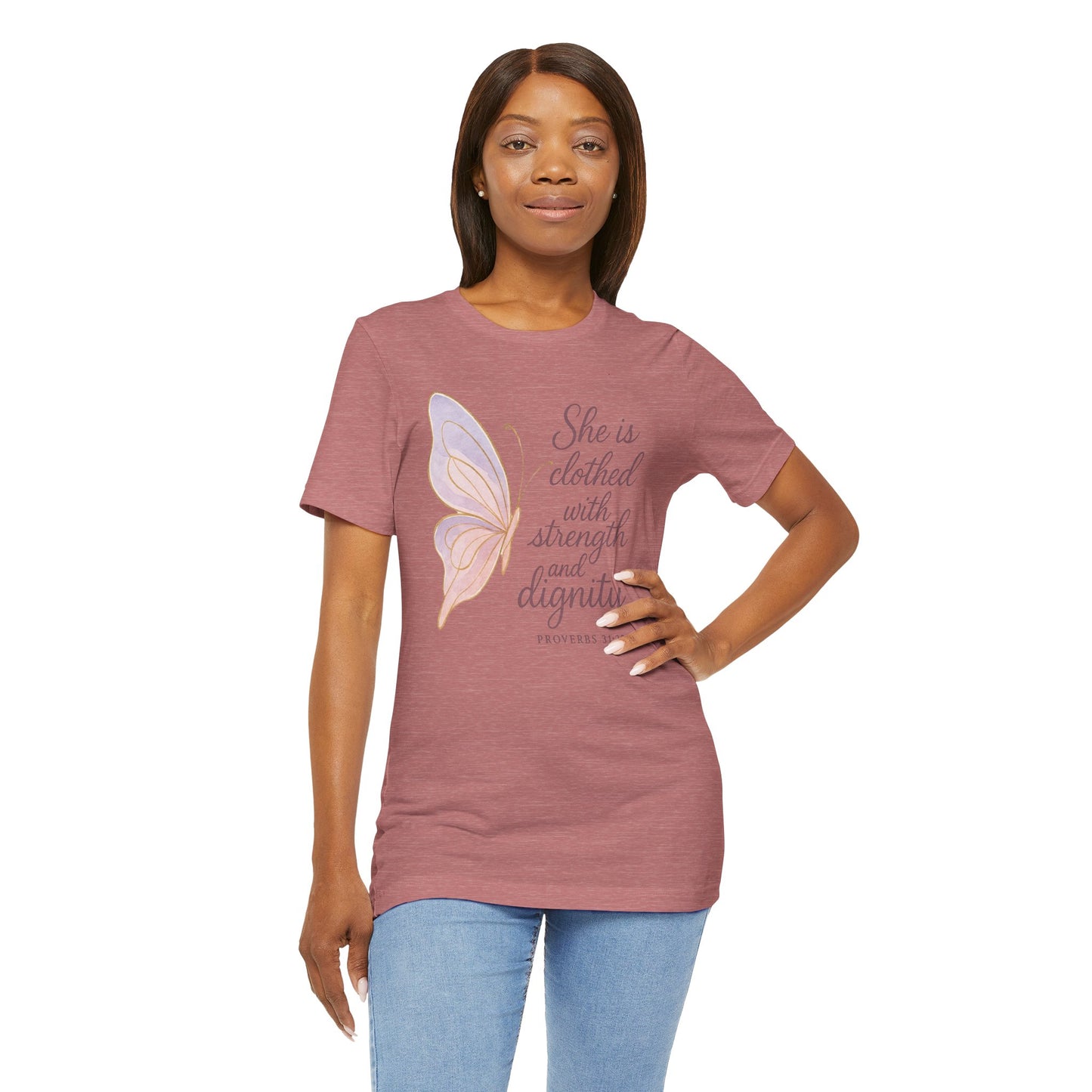 Inspirational "She is clothed with strength and dignity" Butterfly T-Shirt