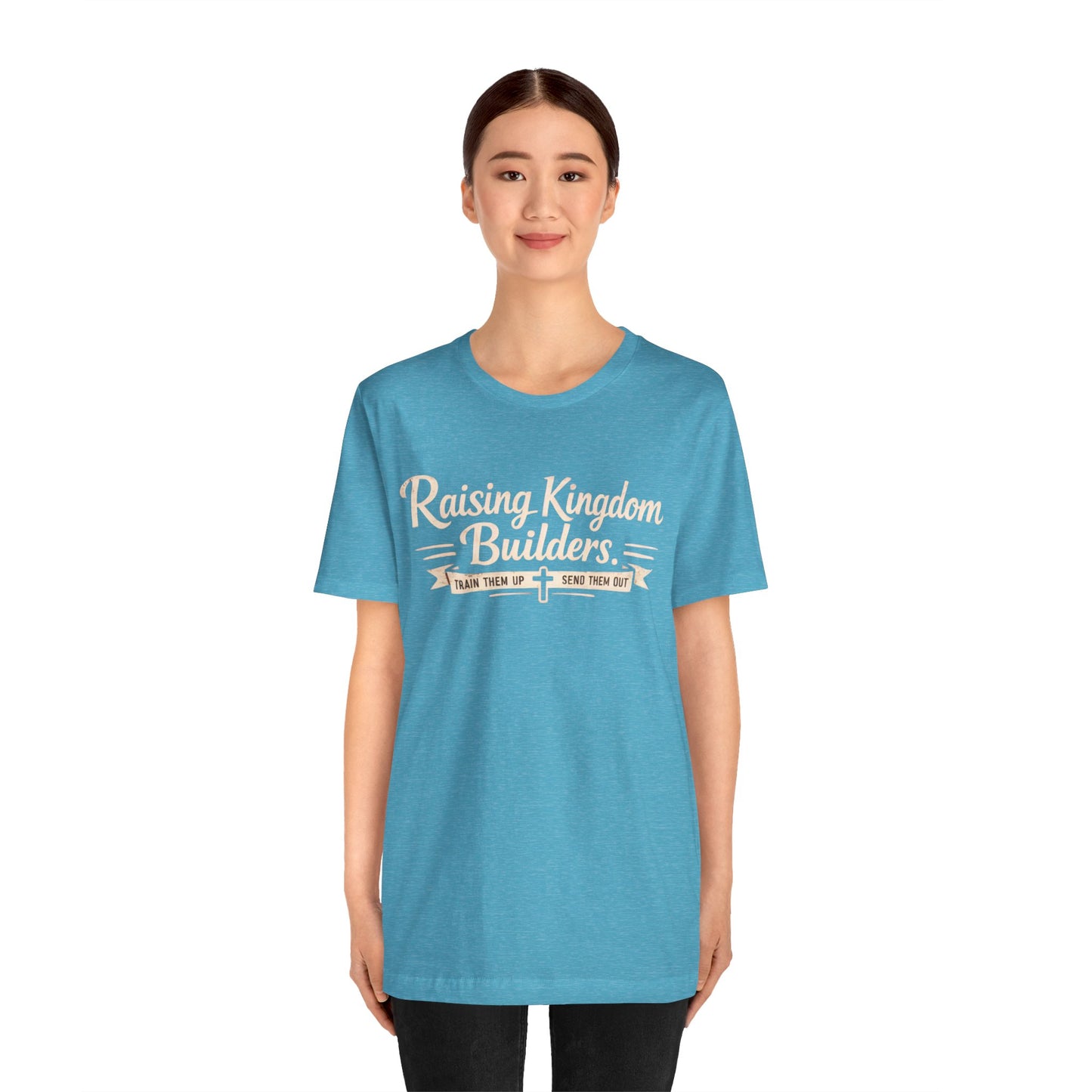Raising Kingdom Builders Tee – Train Them Up, Send Them Out Christian Youth T-Shirt