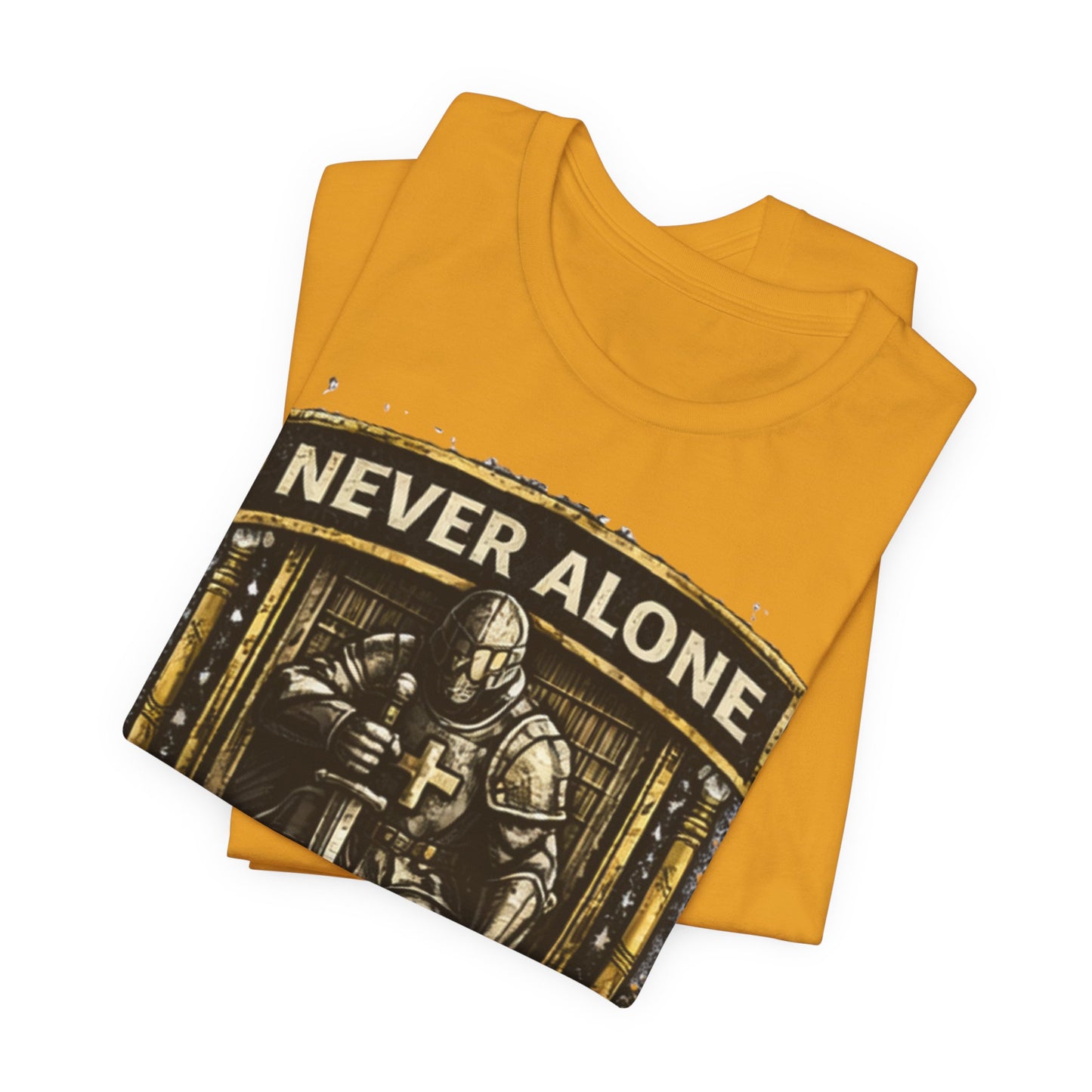 Never Alone T‑Shirt — Knight Prayer Design "God Is With You"