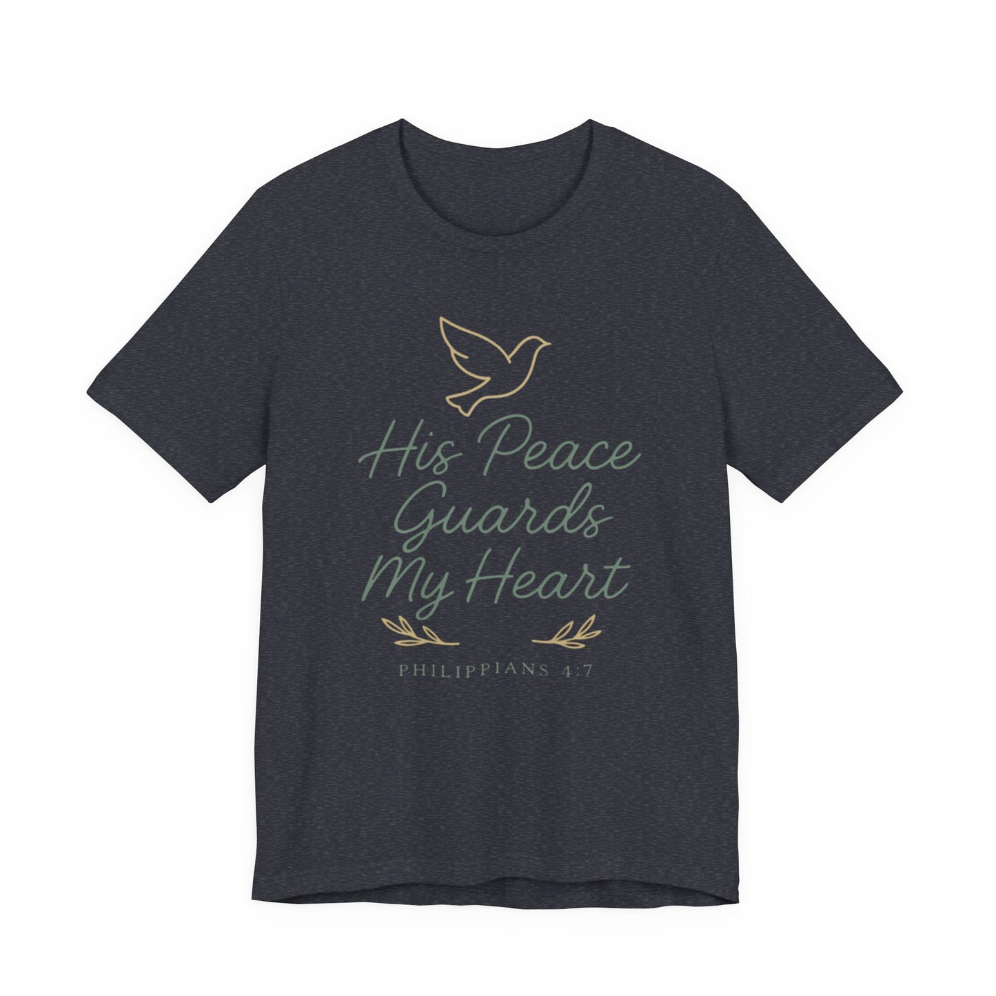 His Peace Guards My Heart Tee — Philippians 4:7 Christian Dove T-Shirt