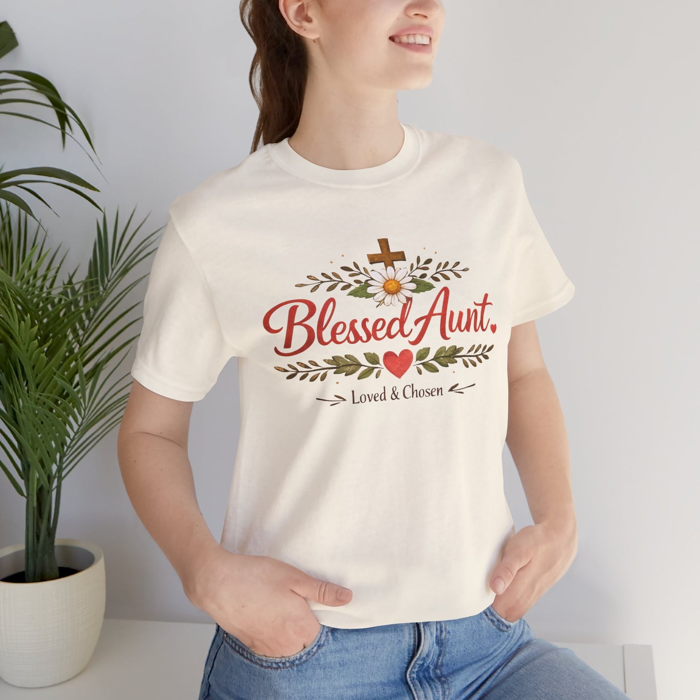 Blessed Aunt T-Shirt - "Blessed Aunt Loved & Chosen" Christian Floral Tee