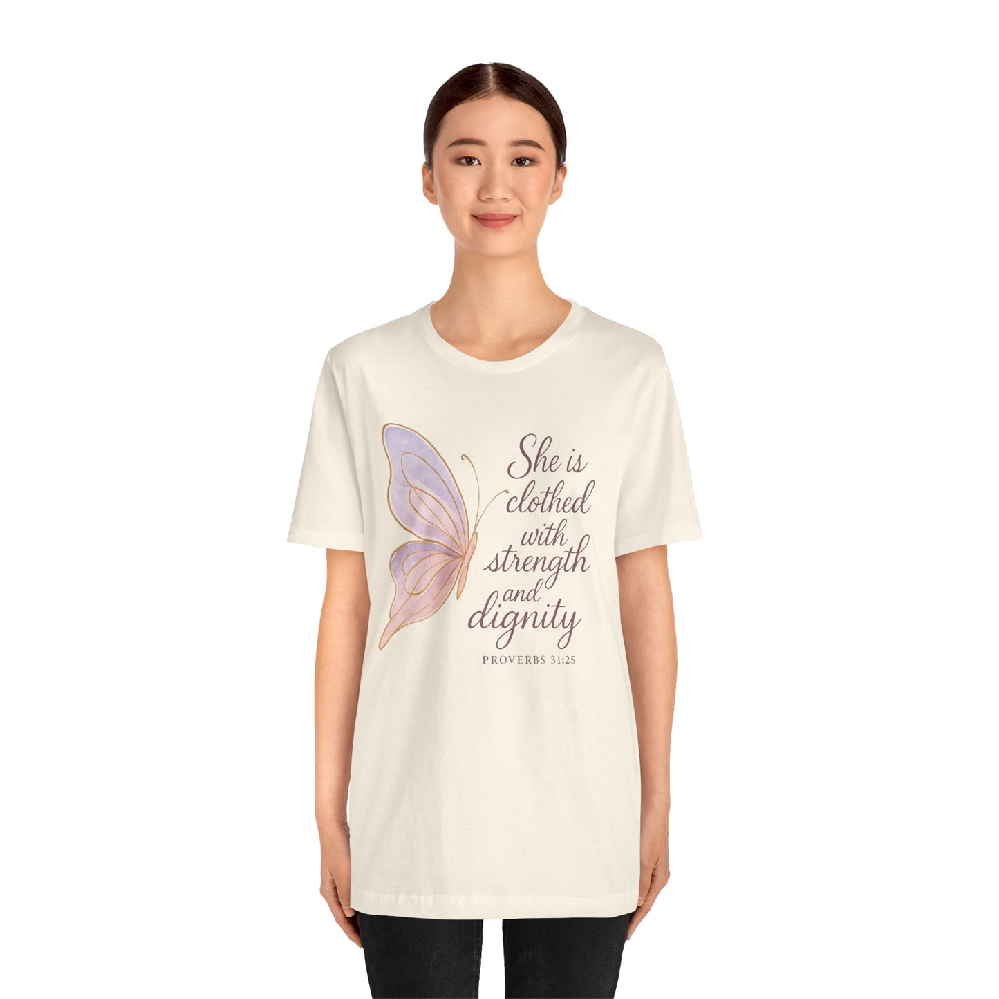 Inspirational "She is clothed with strength and dignity" Butterfly T-Shirt