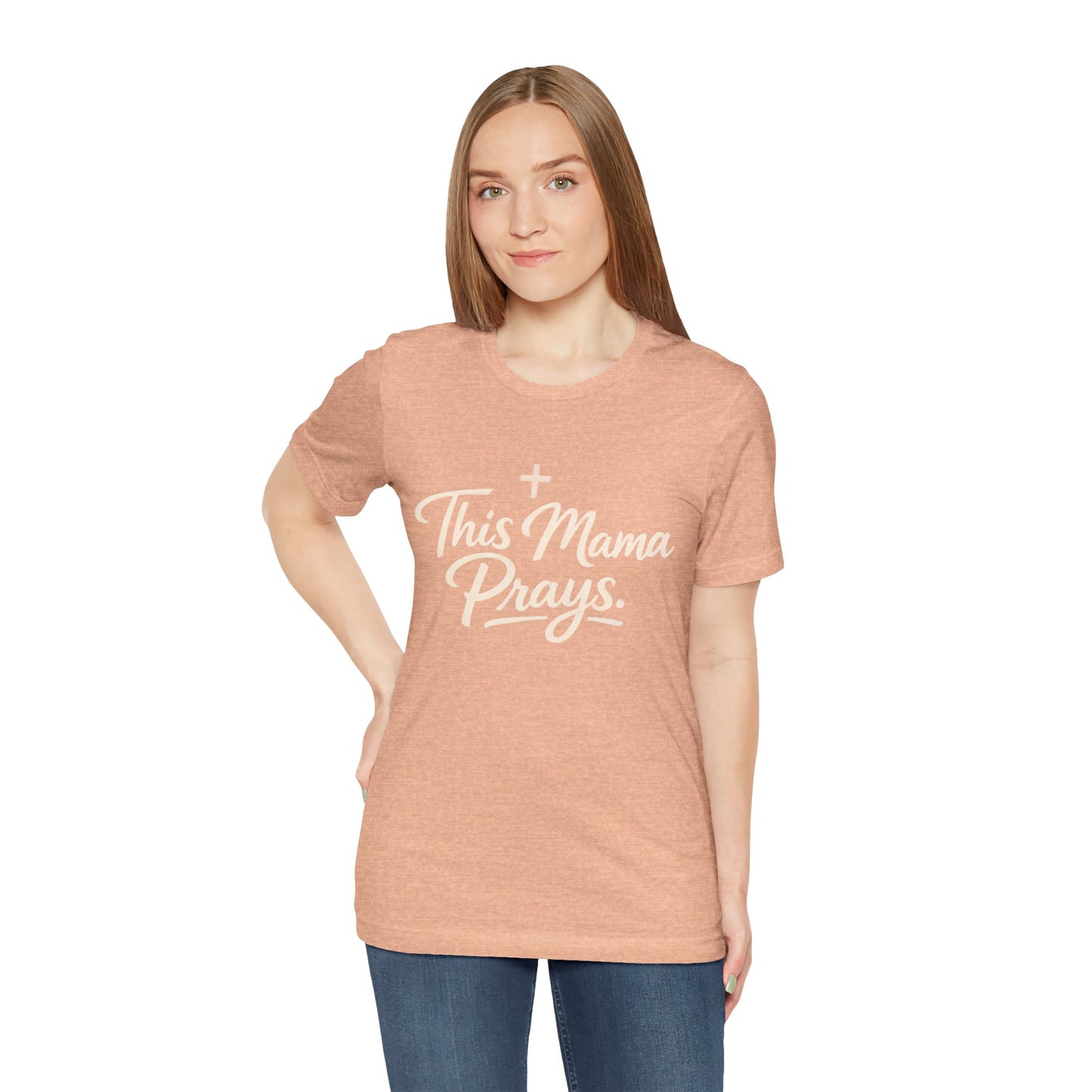 T-Shirt — “This Mama Prays” Faith Graphic Tee