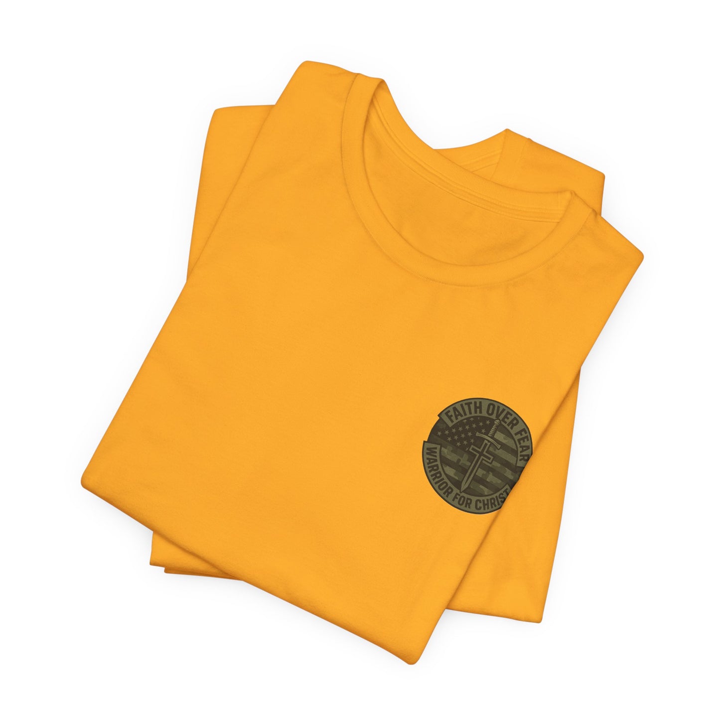 Faith Over Fear "Warrior for Christ" T-Shirt
