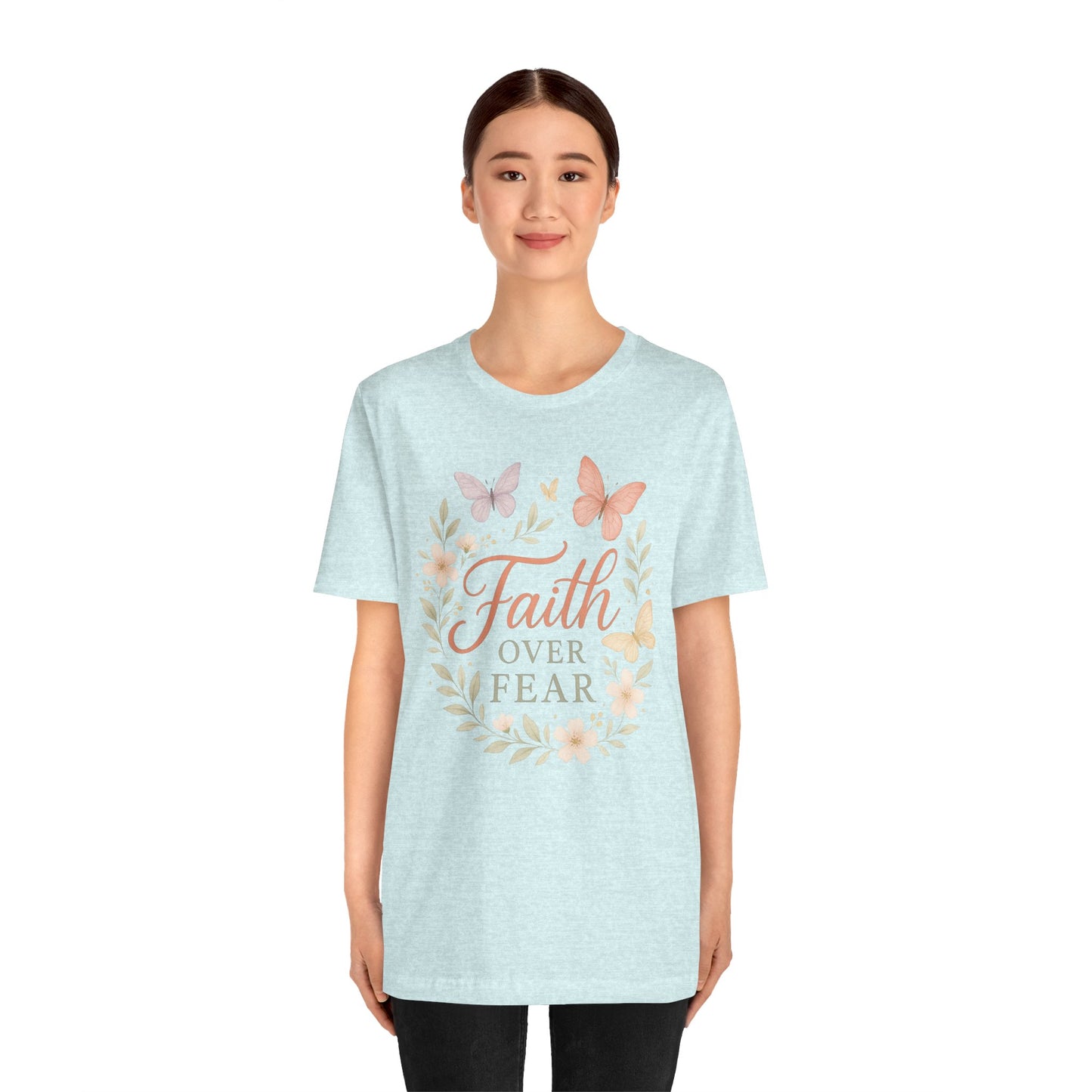 Faith Over Fear T-Shirt — Floral Butterfly Inspirational Tee