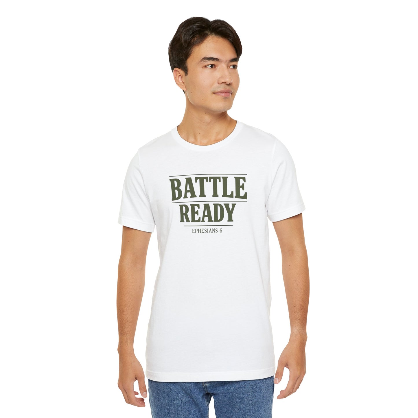 Battle Ready T-Shirt — "Ephesians 6" Christian Faith Tee