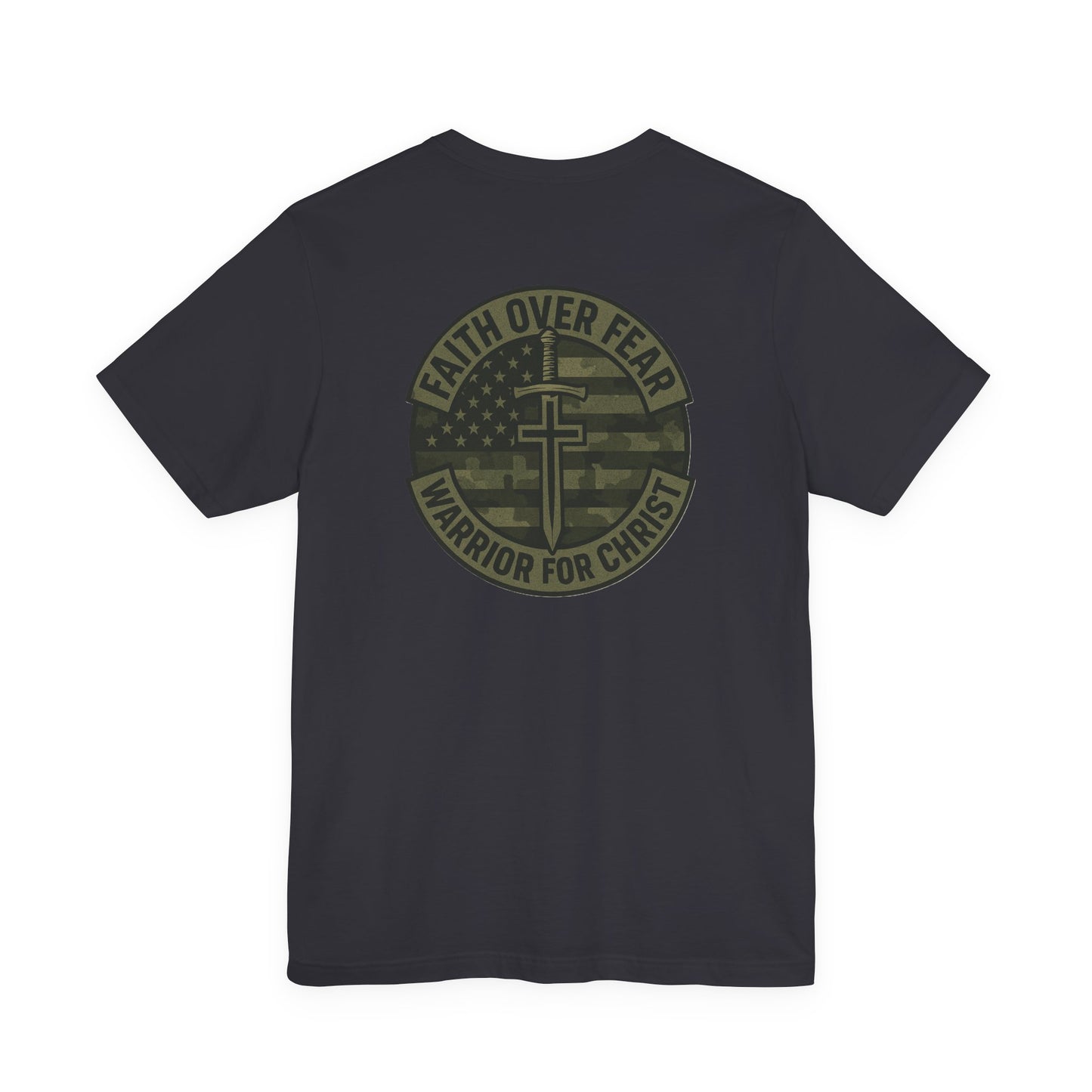 Faith Over Fear "Warrior for Christ" T-Shirt