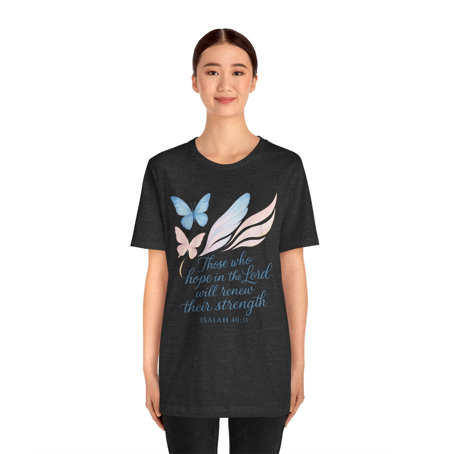 Inspirational Scripture T-Shirt – "Those Who Hope in the Lord" Isaiah 40:31, Pastel Butterflies